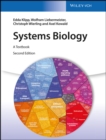 Systems Biology : A Textbook - Book