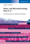 Nano- and Microtechnology from A - Z : From Nanosystems to Colloids and Interfaces - eBook