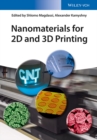 Nanomaterials for 2D and 3D Printing - Book