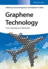 Graphene Technology : From Laboratory to Fabrication - Book