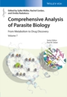 Comprehensive Analysis of Parasite Biology : From Metabolism to Drug Discovery - Book