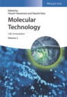 Molecular Technology, Volume 2 : Life Innovation - Book