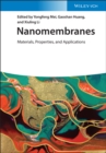 Nanomembranes : Materials, Properties, and Applications - Book