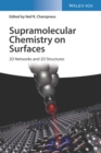 Supramolecular Chemistry on Surfaces : 2D Networks and 2D Structures - Book