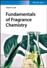 Fundamentals of Fragrance Chemistry - Book