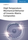 High Temperature Mechanical Behavior of Ceramic-Matrix Composites - Book