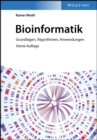 Bioinformatik : Grundlagen, Algorithmen, Anwendungen - Book