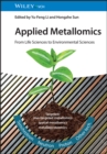 Applied Metallomics : From Life Sciences to Environmental Sciences - Book