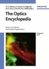 The Optics Encyclopedia : Basic Foundations and Practical Applications 5 Volumes Set - Book