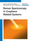 Raman Spectroscopy in Graphene Related Systems - Book
