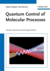 Quantum Control of Molecular Processes - Book