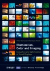 Illumination, Color and Imaging : Evaluation and Optimization of Visual Displays - Book