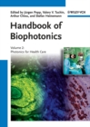 Handbook of Biophotonics : Vol. 2: Photonics for Health Care - Book