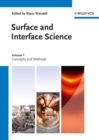 Surface and Interface Science, Volumes 1 and 2 : Volume 1 - Concepts and Methods; Volume 2 - Properties of Elemental Surfaces - Book