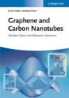 Graphene and Carbon Nanotubes : Ultrafast Optics and Relaxation Dynamics - Book