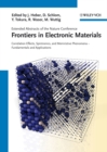 Frontiers in Electronic Materials : Correlation Effects, Spintronics, and Memristive Phenomena - Fundamentals and Application - Book