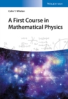 A First Course in Mathematical Physics - Book