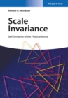 Scale Invariance : Self-Similarity of the Physical World - Book
