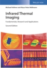 Infrared Thermal Imaging : Fundamentals, Research and Applications - Book