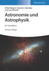Astronomie und Astrophysik : Ein Grundkurs - Book