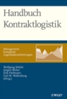 Handbuch Kontraktlogistik : Management komplexer Logistikdienstleistungen - Book