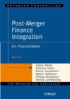 Post-Merger Finance Integration : Ein Praxisleitfaden - Book
