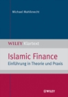 Islamic Finance : Einfuhrung in Theorie und Praxis - Book