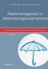 Risikomanagement in Versicherungsunternehmen : Grundlagen, Methoden, Checklisten und Implementierung - Book