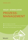 Wiley-Schnellkurs Prozessmanagement - Book