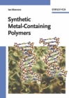 Synthetic Metal-Containing Polymers - eBook