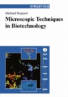 Microscopic Techniques in Biotechnology - eBook