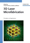 3D Laser Microfabrication : Principles and Applications - eBook