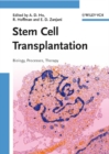 Stem Cell Transplantation : Biology, Processes, and Therapy - eBook