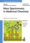 Mass Spectrometry in Medicinal Chemistry : Applications in Drug Discovery - eBook
