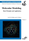 Molecular Modeling : Basic Principles and Applications - eBook