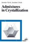 Admixtures in Crystallization - eBook