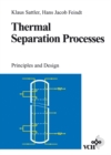 Thermal Separation Processes : Principles and Design - eBook