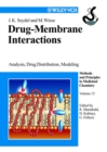 Drug-Membrane Interactions : Analysis, Drug Distribution, Modeling - eBook