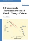 Introduction to Thermodynamics and Kinetic Theory of Matter - eBook