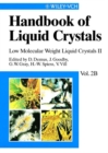 Handbook of Liquid Crystals, Volume 2B : Low Molecular Weight Liquid Crystals II - eBook