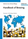 Handbook of Brewing : Processes, Technology, Markets - eBook