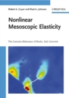 Nonlinear Mesoscopic Elasticity : The Complex Behaviour of Rocks, Soil, Concrete - eBook