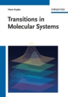 Transitions in Molecular Systems - eBook