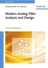Modern Analog Filter Analysis and Design : A Practical Approach - eBook