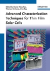 Advanced Characterization Techniques for Thin Film Solar Cells - eBook
