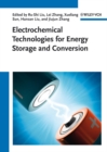 Electrochemical Technologies for Energy Storage and Conversion - eBook