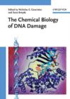 The Chemical Biology of DNA Damage - eBook