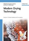 Modern Drying Technology, Volume 3 : Product Quality and Formulation - eBook