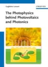 The Photophysics behind Photovoltaics and Photonics - eBook
