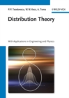Distribution Theory : With Applications in Engineering and Physics - eBook
